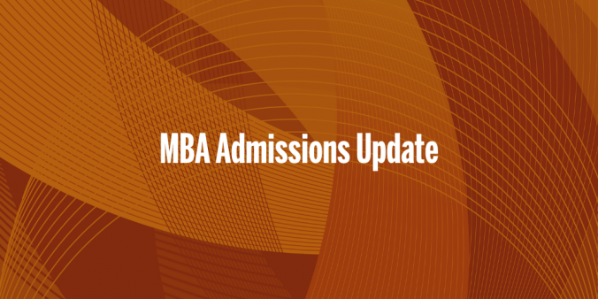 MBA Admissions Updates