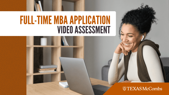 person at a laptop with a banner that reads "Full-Time MBA Application: Video Assessment"