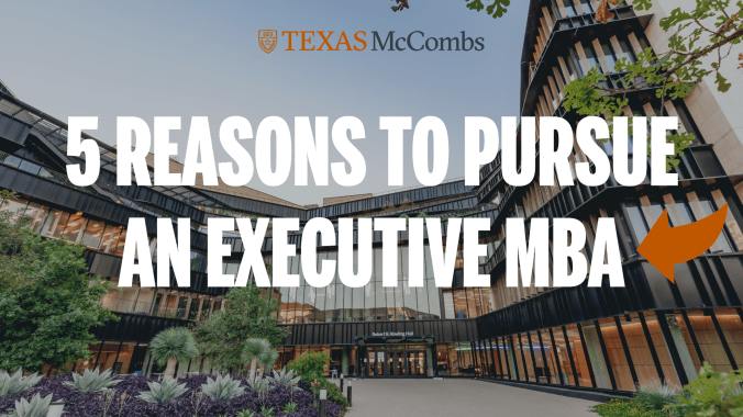 5 Reasons to Pursue an Executive MBA