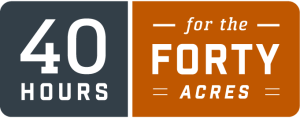 Orange and grey logo with words 40 Hours for the Forty Acres