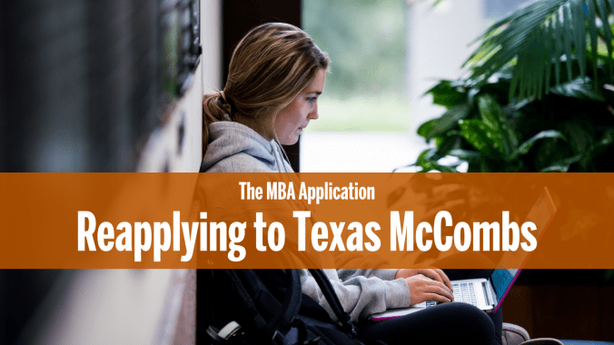 woman sitting down using a laptop. an orange banner reads "Reapplying to Texas McCombs"