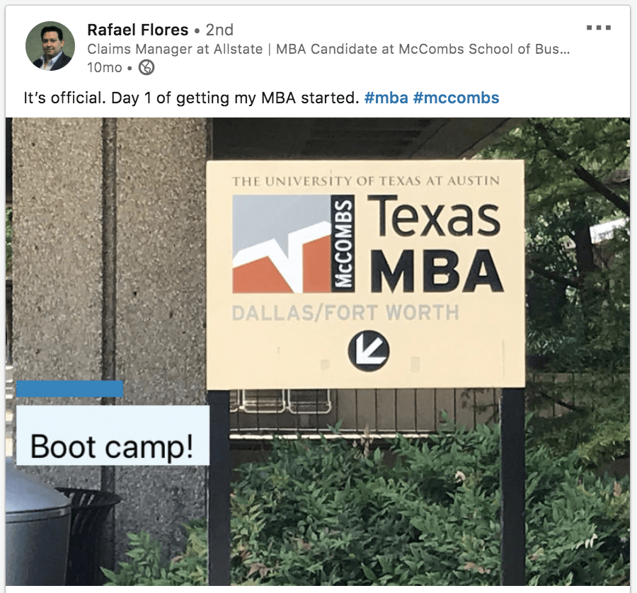 Picture of McCombs sign on Rafael's first day with a caption saying "It's official. Day 1 of getting my MBA started. #mba #mccombs